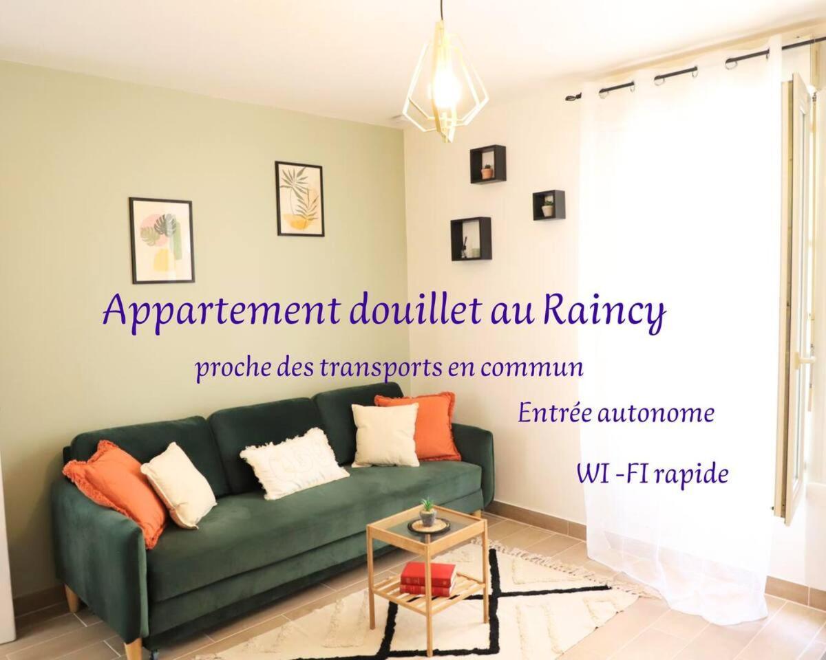 Appartement 2 Pieces Au Raincy Proche De Paris Le Raincy Eksteriør bilde
